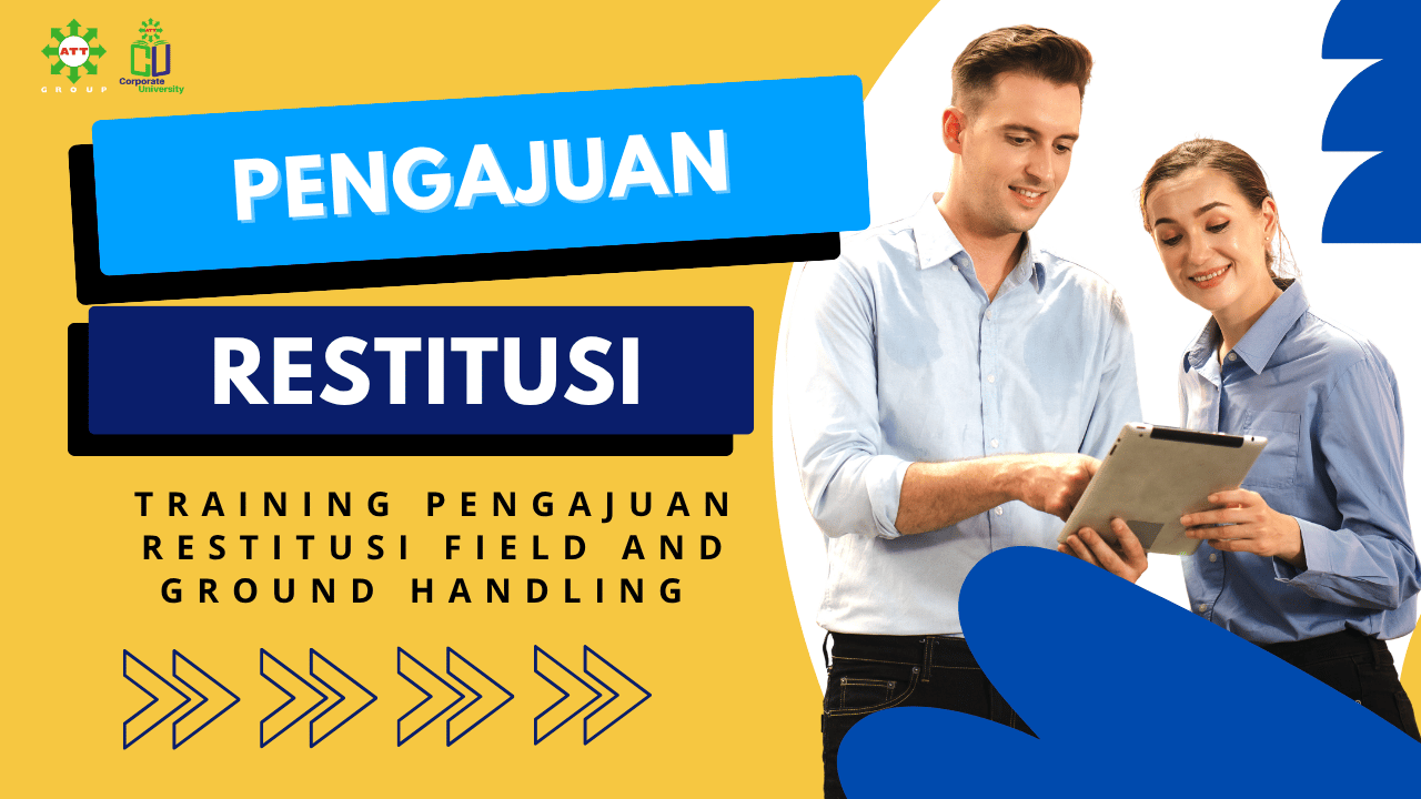Training Pengajuan Restitusi Field and Ground Handling